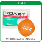 MIGRASPIRINA, 500 MG X 12 COMP EFERV